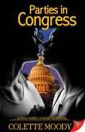 Parties in Congress by Colette Moody