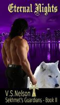 Eternal Nights (Sekhmet's Guardians #2) by V.S. Nelson