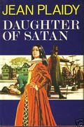 Daughter of Satan by Jean Plaidy