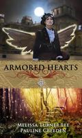 Armored Hearts by Pauline Creeden, Melissa Turner Lee