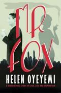 Mr. Fox by Helen Oyeyemi