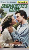 Bernadette's Bluff by Elizabeth Jennings