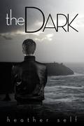 the Dark (The Portal Trilogy #1.5) by Heather Self