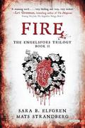 Fire (Engelsfors #2) by Mats Strandberg