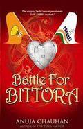 Battle For Bittora by Anuja Chauhan
