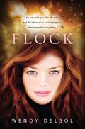 Flock (Stork #3) by Wendy Delsol