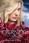 Eternity by Elizabeth Miles