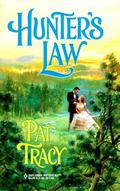 Hunter's Law (The Guardsmen of Denver #3) by Pat Tracy
