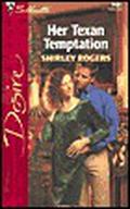 Her Texan Temptation (McCall's #4) by Shirley Rogers