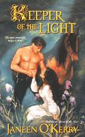 Keeper of the Light (Celtic Journeys #6) by Janeen O'Kerry