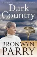 Dark Country (Dungirri #2) by Bronwyn Parry