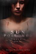 Sun Poisoned by Nikki Rae
