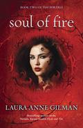 Soul of Fire (The Portals #2) by Laura Anne Gilman