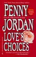 Love's Choices by Penny Jordan