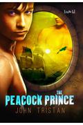 The Peacock Prince by John Tristan