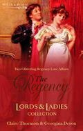 Ten Guineas on Love / The Rake (Regency Lords & Ladies #15) by Claire Thornton