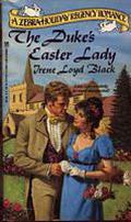 The Duke's Easter Lady by Irene Loyd Black