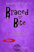 Braced to Bite (Half-Blood Vampires #1) by Serena Robar