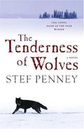 The Tenderness of Wolves by Stef Penney