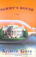 Sammy's House (Samantha Joyce #2) by Kristin Gore
