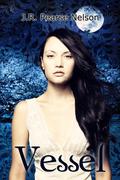 Vessel (Children of the Sidhe #2) by J.R. Pearse Nelson
