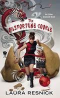 The Misfortune Cookie (Esther Diamond #6) by Laura Resnick