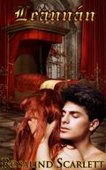 Leannán (Anam Céile Chronicles #3) by Rosalind Scarlett
