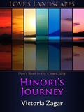 Hinori's Journey (Love's Landscapes) by Victoria Zagar