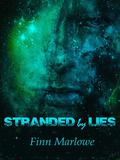 Stranded by Lies (Love's Landscapes) by Finn Marlowe