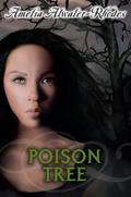 Poison Tree (Den of Shadows #8) by Amelia Atwater-Rhodes