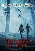 Promises to Keep (Den of Shadows #9) by Amelia Atwater-Rhodes