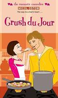 Crush du Jour  (Simon Romantic Comedies) by Micol Ostow