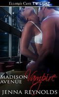Madison Avenue Vampire by Jenna Reynolds