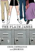 The Plain Janes (Janes #1) by Jim Rugg