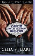 Once in a Blue Moon (Bluebonnet Texas #2) by Celia Stuart