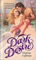 Dark Desire by Virginia Coffman