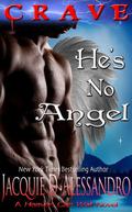 He's No Angel (Heaven Can Wait #1) by Jacquie D'Alessandro