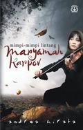Maryamah Karpov: Mimpi-mimpi Lintang (Tetralogi Laskar Pelangi #4) by Andrea Hirata