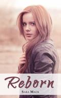 Reborn (The Guardian Trilogy #3) by Sara Mack
