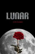 Lunar by A.M. Evanston
