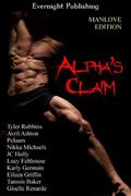 Alpha's Claim: Manlove Edition by Tyler Robbins, Avril Ashton