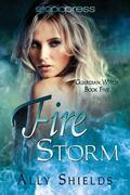 Fire Storm (Guardian Witch #5) by Ally Shields