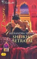 Sheikh's Betrayal (Sons of the Desert #11) by Alexandra Sellers