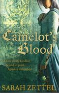 Camelot's Blood by Sarah Zettel