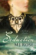 Seduction by M.J. Rose