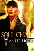 Soul Chase (Dark Souls #3) by Anne Hope
