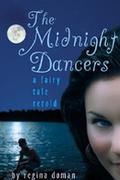 The Midnight Dancers by Regina Doman