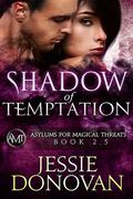 Shadow of Temptation by Jessie Donovan