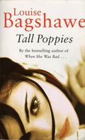 Tall Poppies by Louise Bagshawe