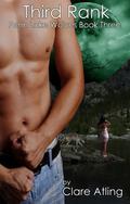 Third Rank (Penn Lake Wolves #3) by Clare Atling